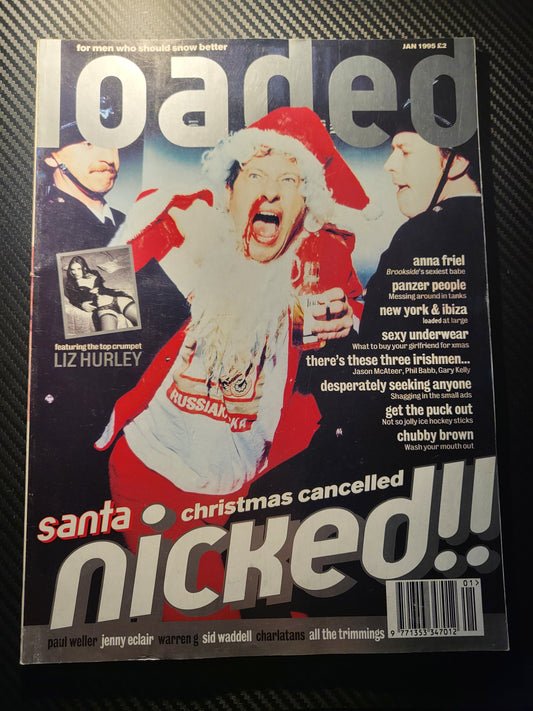 Loaded Magazine January 1995 (989) Liz Hurley Anna Friel Paul Weller Ibizia