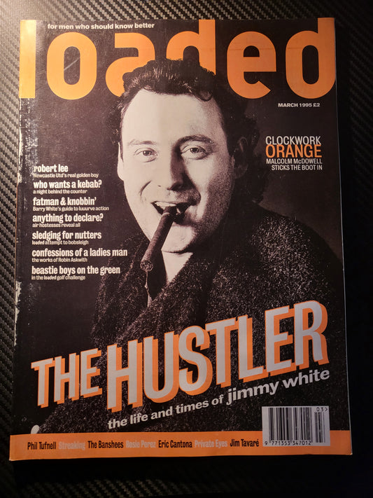 Loaded Magazine March 1995 (989) Rosie Perez Jimmy White Clockwork Orange McDowe