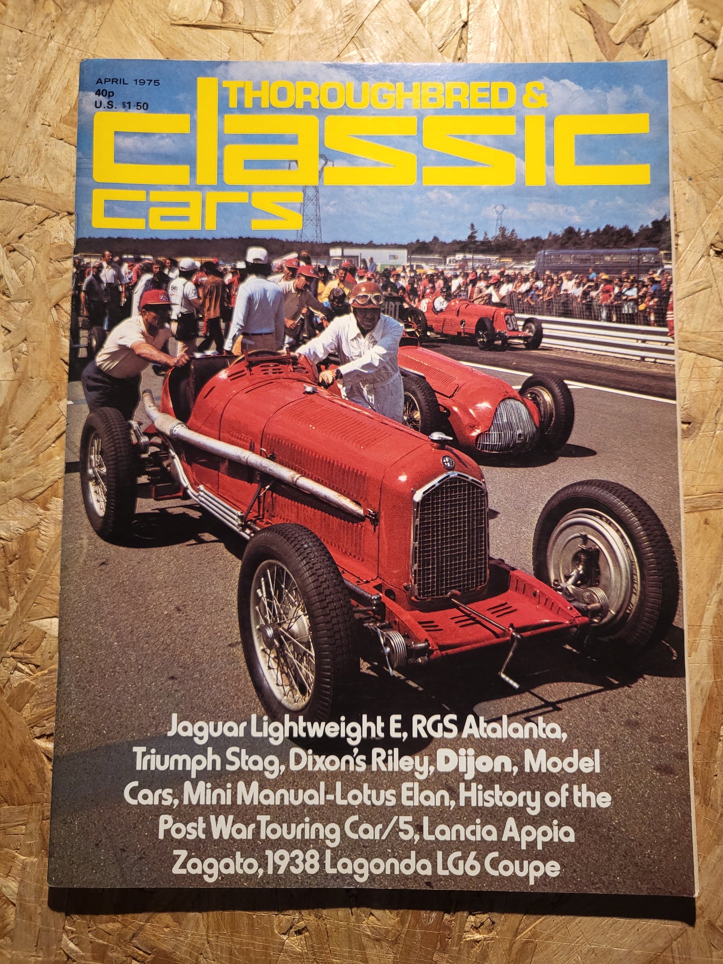 Classic Cars Magazine April 1975 (1015) Triumph Stag Lotus Elan Lancia Appia Zagato 1938 Lagonda LG6 Coupe
