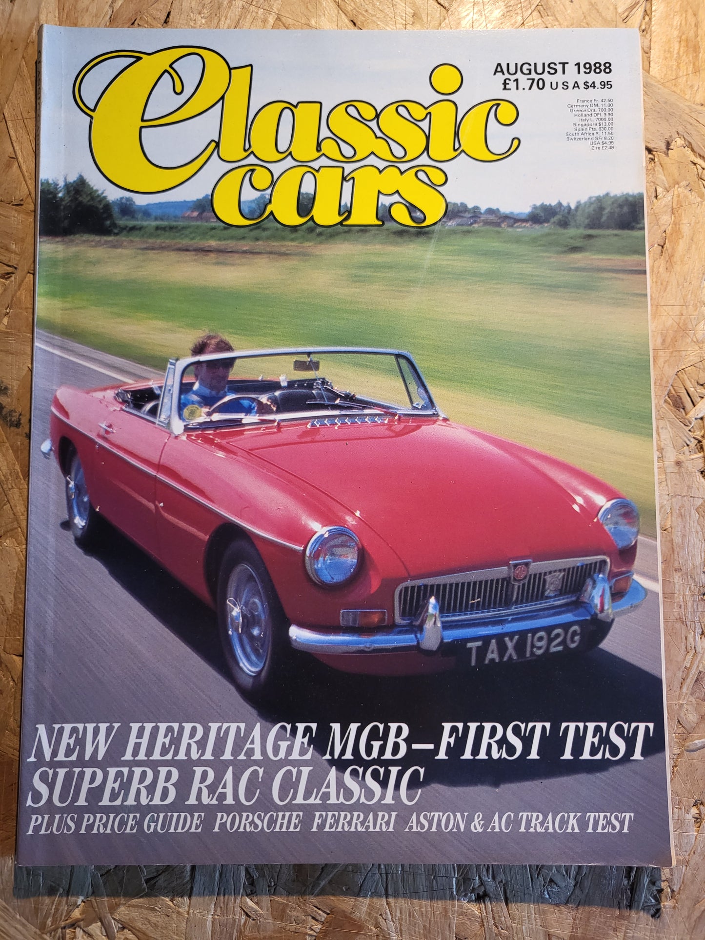 Classic Cars Magazine August 1988 (1019) MGB Porscge Ferrir Aston