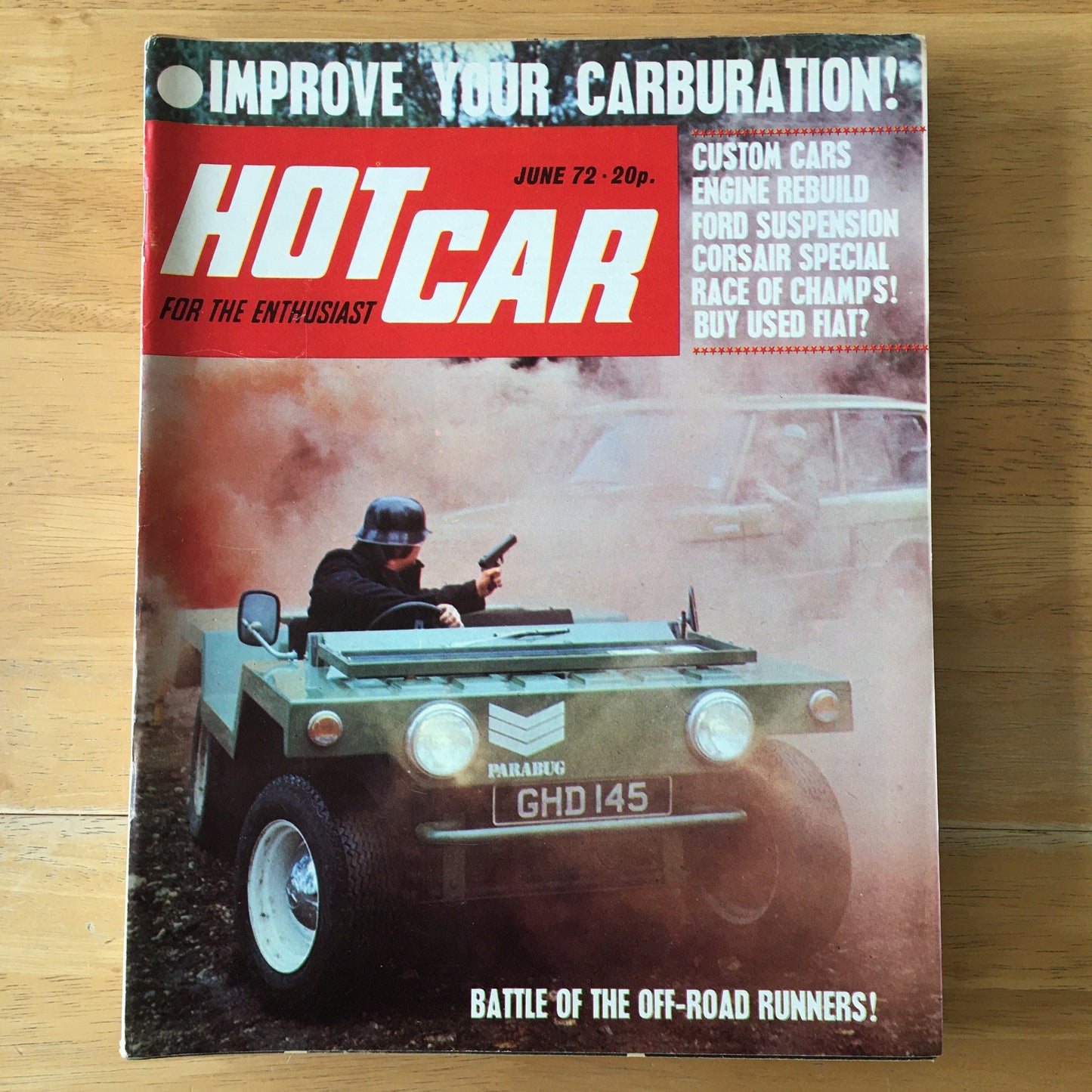 Hot Car Magazine June 1972 (145) OFF ROAD- PARABUG- CORSAIR- FIAT- FORD- CUSTOM