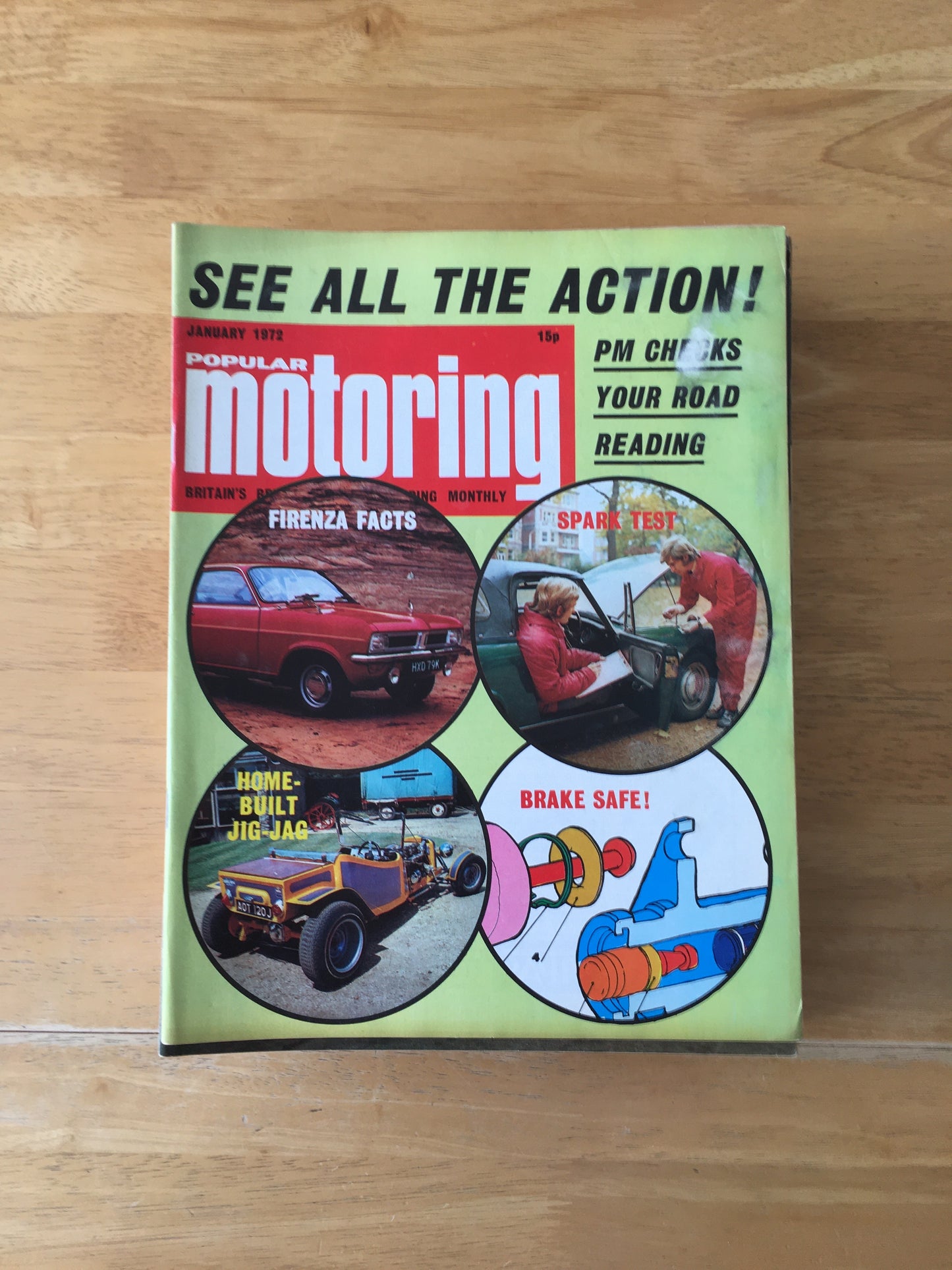 Popular Motoring Magazine January 1972 Firenza Facts Spark Test Brake Safe