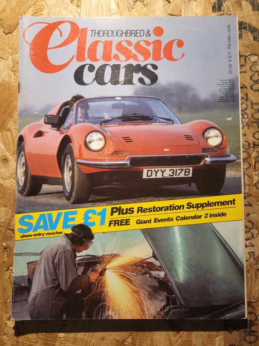 Classic Cars Magazine May 1984 (1014) Fiat 130 Triumph GT6 Corvette BM