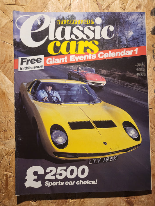 Classic Cars Magazine April 1984 (1014) Volvo Amazon Carrera Lagonda