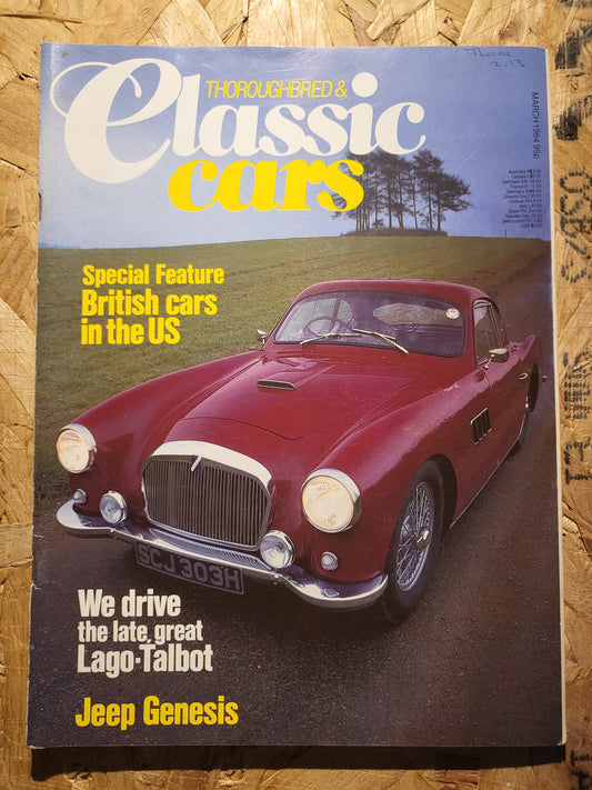 Classic Cars Magazine March 1984 (1015) Lago-Talbot Jeep Genesis