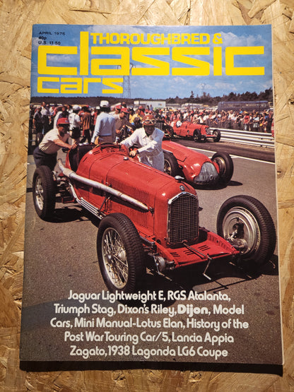 Classic Cars Magazine April 1975 (1015) Triumph Stag Lotus Elan Lancia Appia Zagato 1938 Lagonda LG6 Coupe
