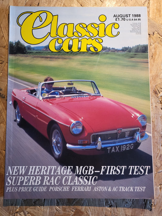 Classic Cars Magazine August 1988 (1019) MGB Porscge Ferrir Aston