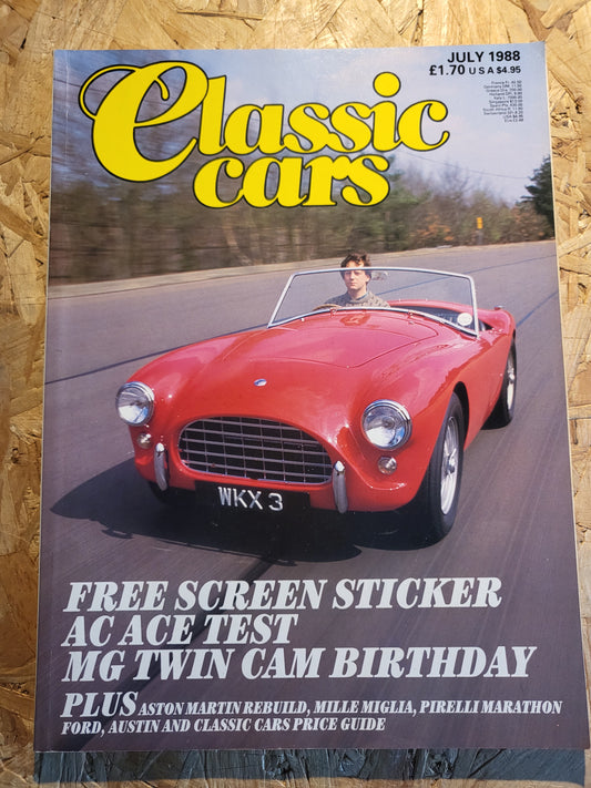 Classic Cars Magazine July 1988 (1019) AC Ace MGA Twin Cam Mini Cooper