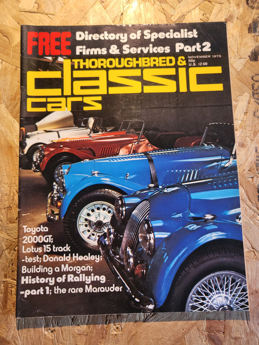 Classic Cars Magazine November 1975 (1021) Toyota 2000GT Lotus 15