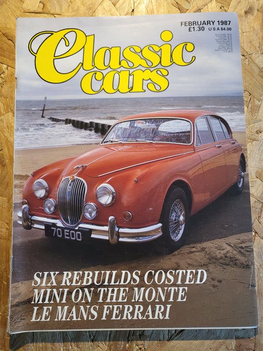 Classic Cars Magazine February 1987 (1021) Jaguar Mk2 Le Mans Ferrari