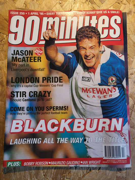 90 Minute Magazine 1 April 1995 #250 (1030)(RARE) Bobby Robson Alan Shearer Andy Booth