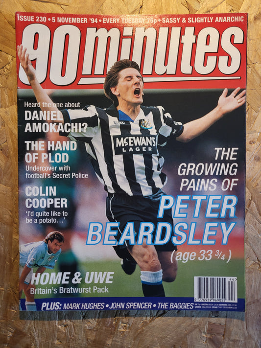 90 Minute Magazine 5 November 1994 #230 (1030)(RARE) Peter Beardsley Colin Cooper Daniel Amokachi