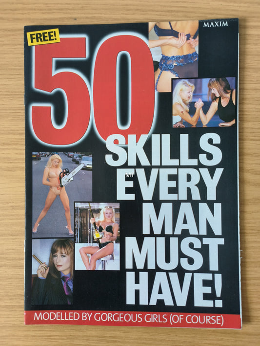 MAXIM Magazine Supplement "50 Skills Every Man Must Have!" RARE (1079)