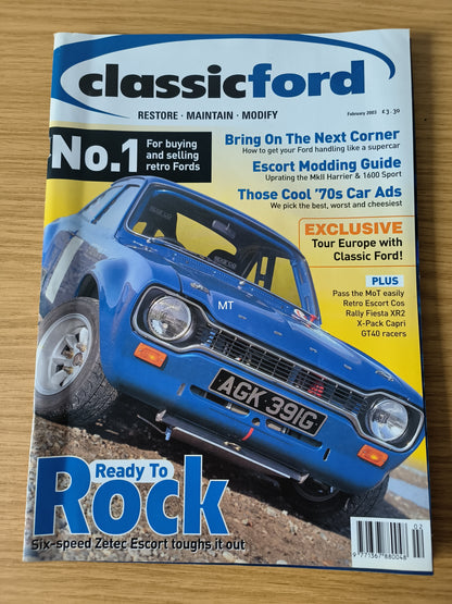 CLASSIC FORD Magazine February 2003 (1117) Coswoth MK2 Fiesta XR2 GT40