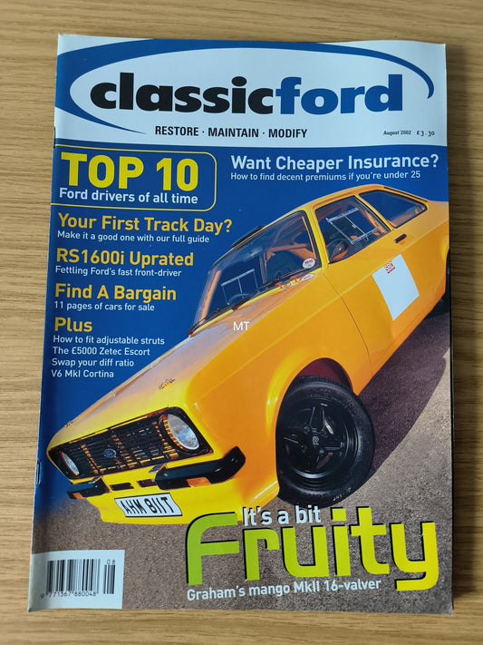 CLASSIC FORD Magazine August 2002 (1117) Escort RS1600i RS2000 Lotus Cortina Mk2 Anglia 105E