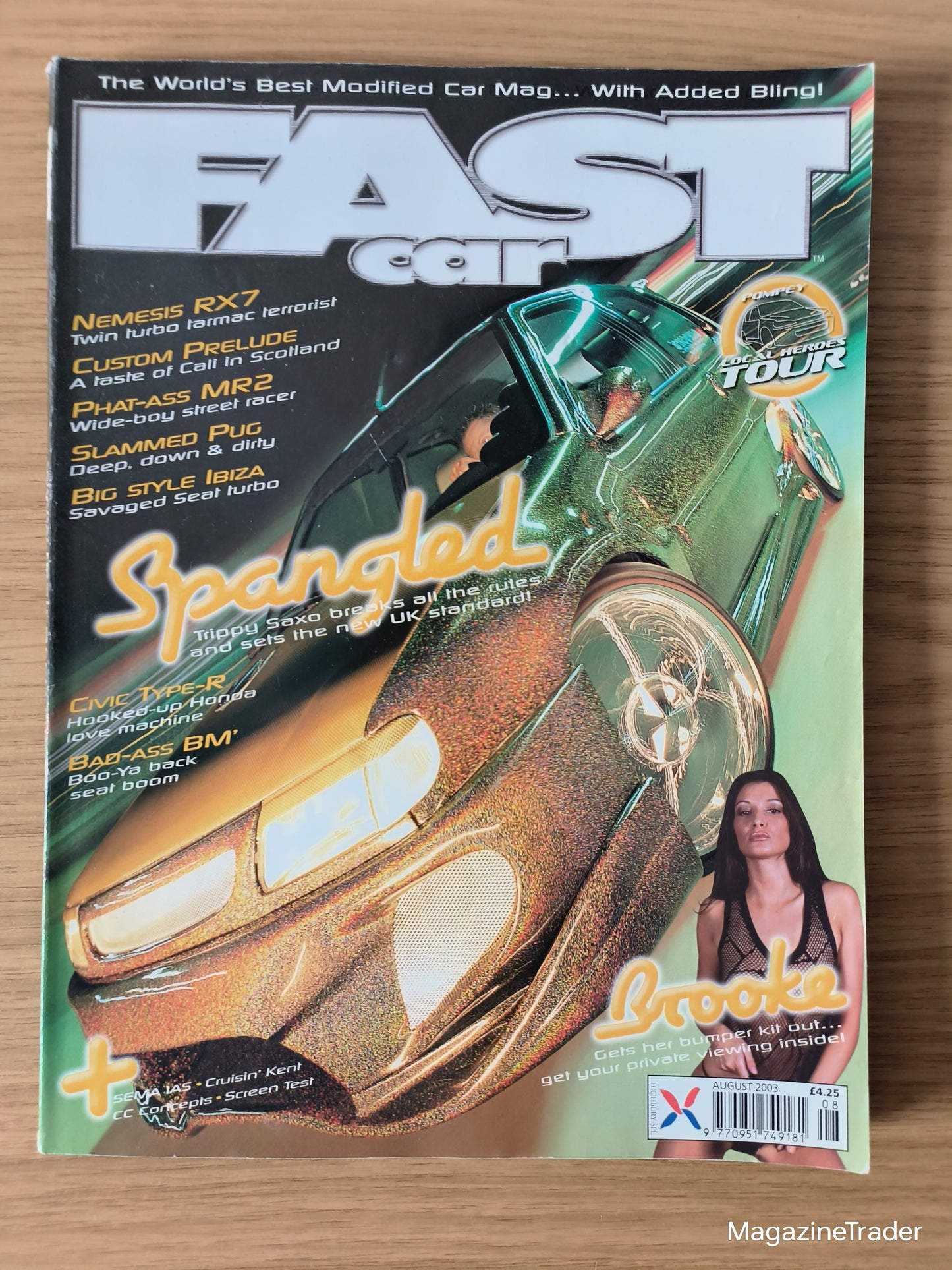 Fast Car Magazine August 2003 Brooke RX7 Twin Turbo MR2 Slammed Pug Civic Type R