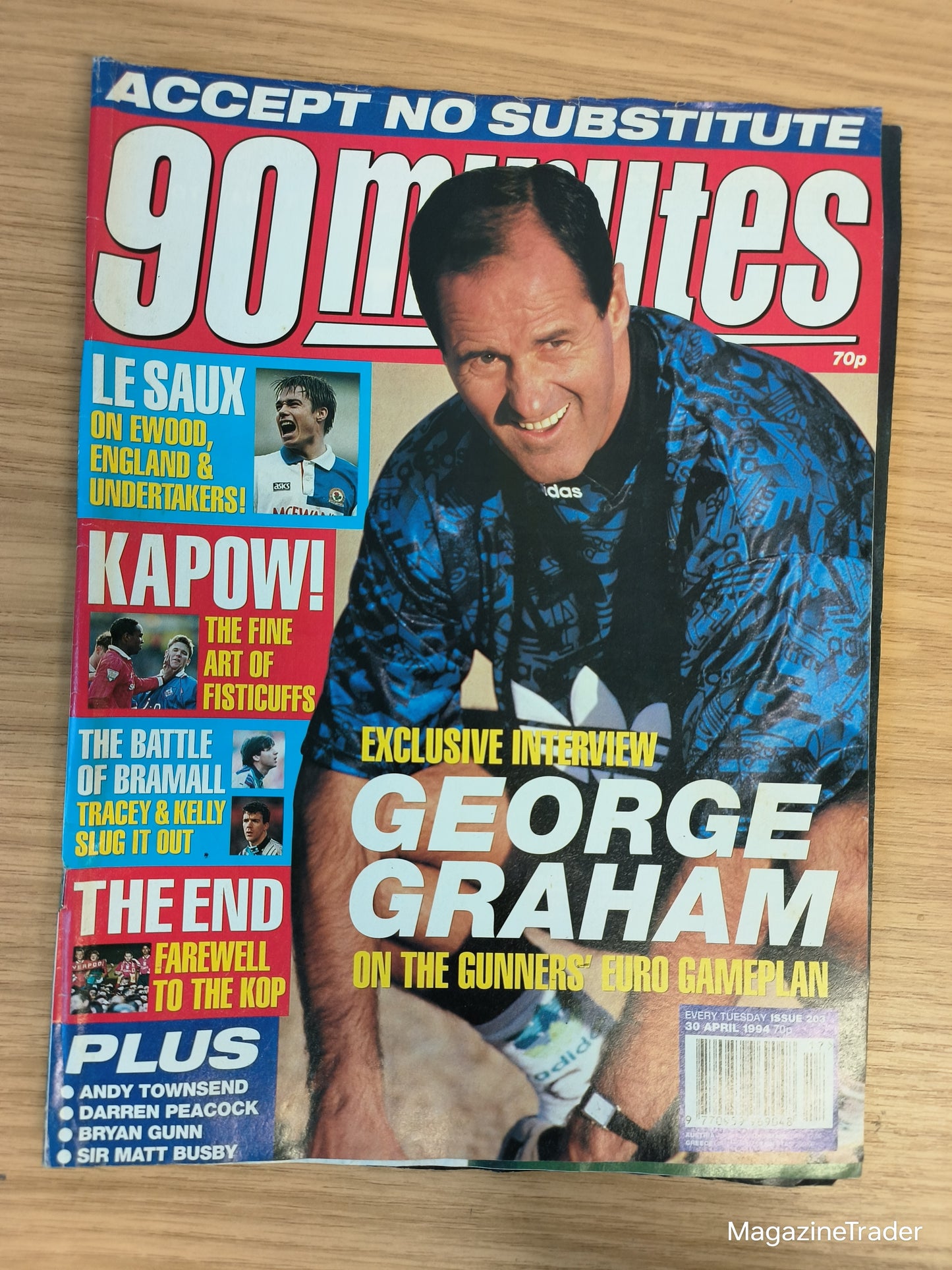 90 Minutes Magazine - George Graham Arsenal Exclusive Interview - Accept No Substitute