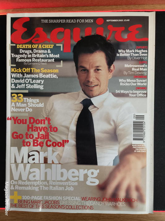 Esquire Magazine September 2003 Mark Wahlberg Death of Chef Fashion Special