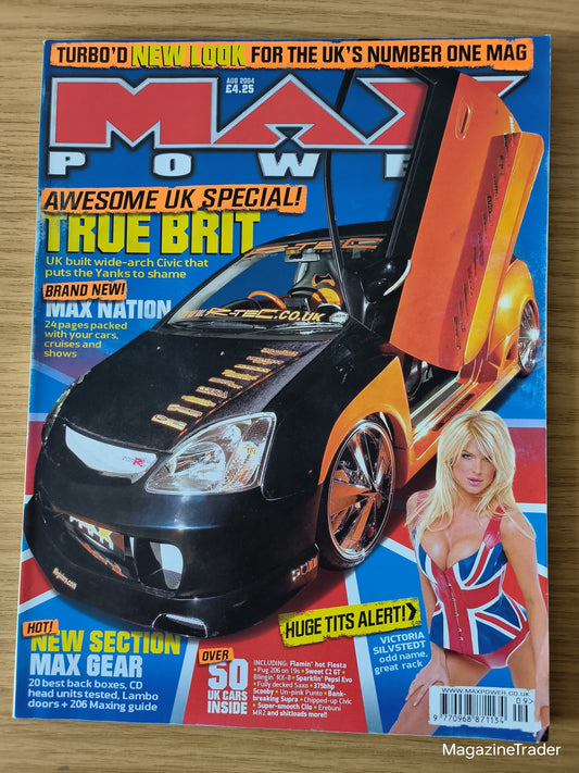 Max Power Magazine August 2004 (1161) Victoria Silvstedt True Brit Civic Supra Evo