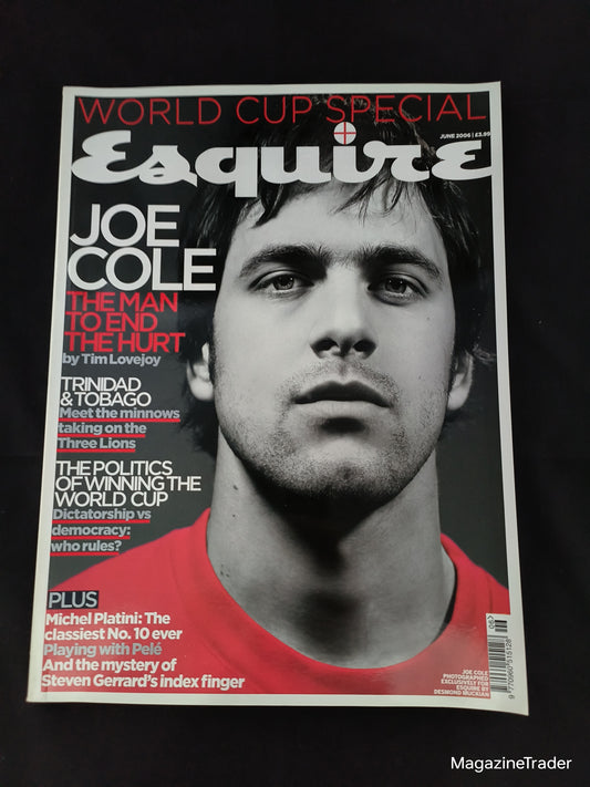 Esquire Magazine June 2006 (1185) Joe Cole World Cup Special Platini Eric Cantona