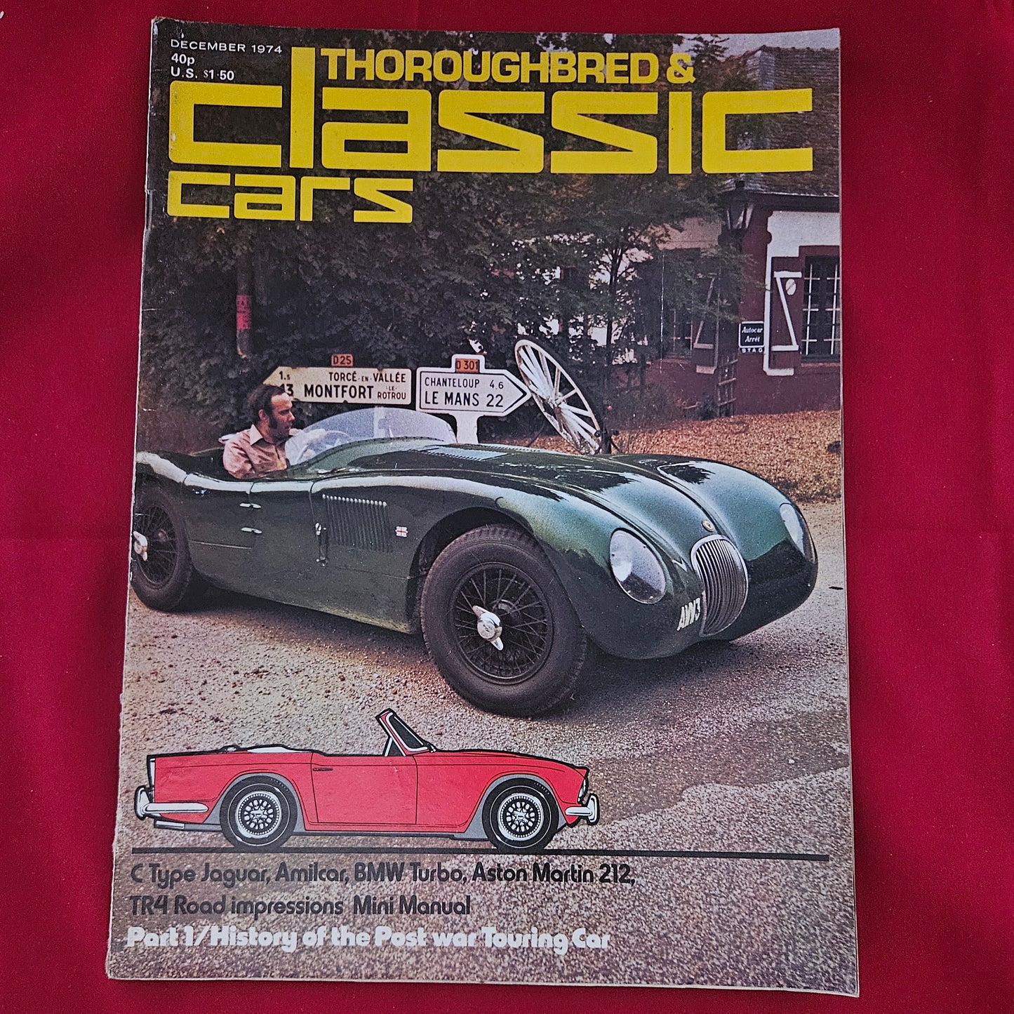 Thoroughbred & Classic Cars December 1974 (1191) C-Type Jaguar TR4 BMW 2002 Turbo