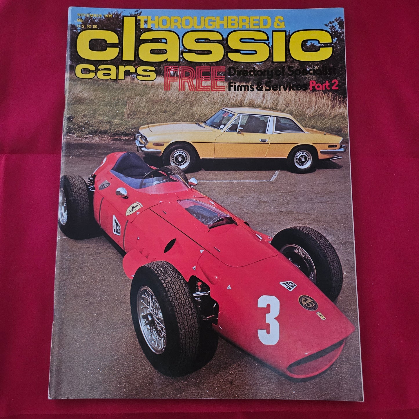 Thoroughbred & Classic Cars November 1979 (1191) Ferrari Dino 246 Triumph Stag Fiat 8V