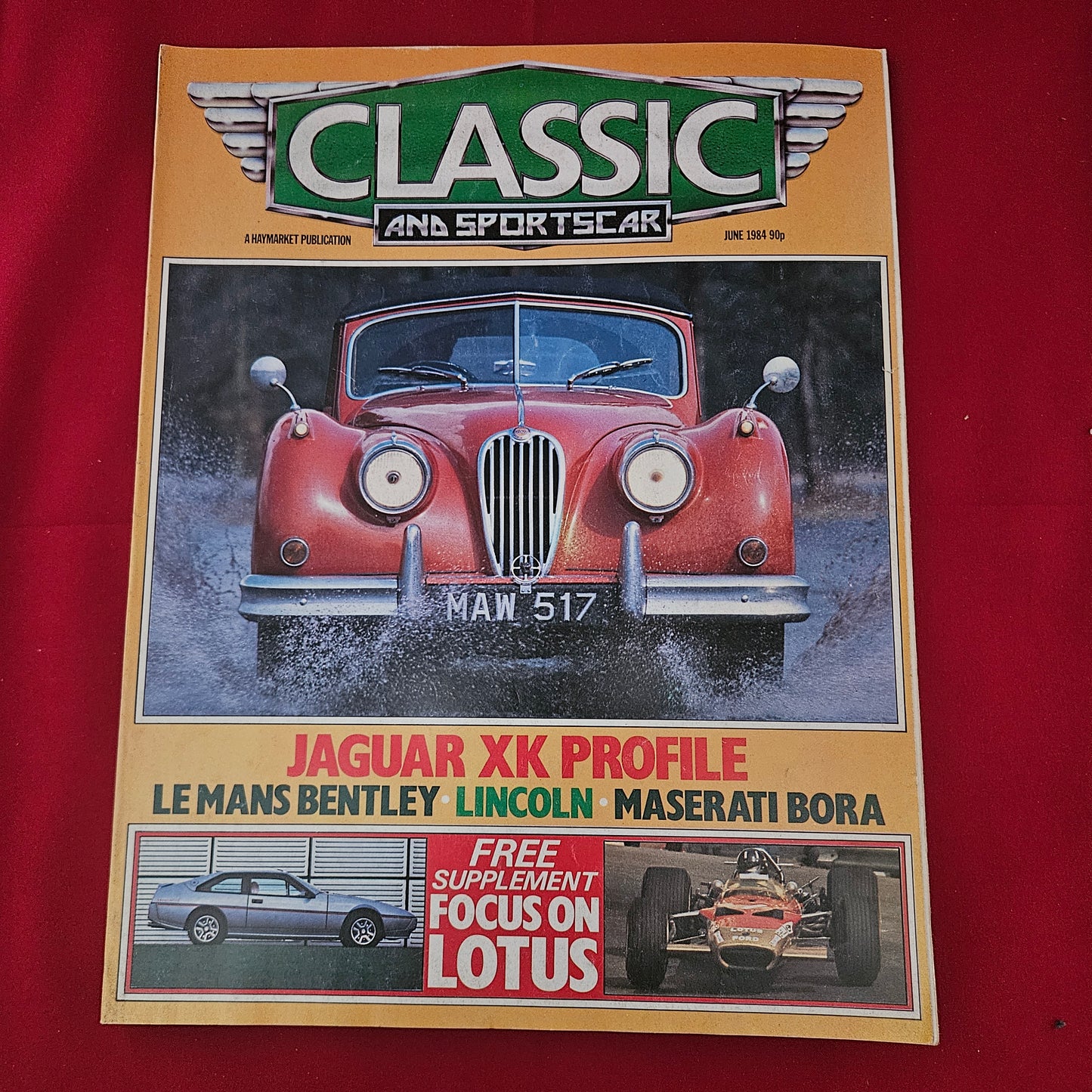 Classic and Sportscar Magazine June 1984 (1197) Jaguar XK Maserati Bora Bentley
