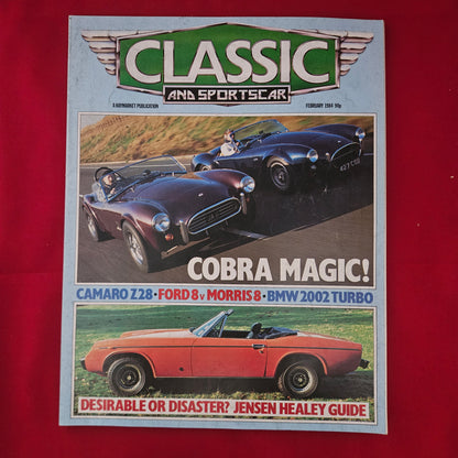 Classic and Sportscar Magazine February 1984 (1197) AC Cobra Camaro Z28 BMW Turbo
