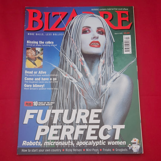 Bizarre Magazine March 1999 (1208) Rob Zombie Future Perfect Snake Handling Gore