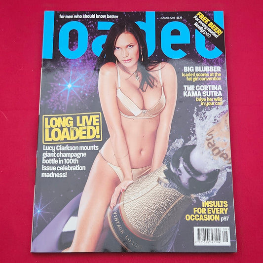 Loaded Magazine August 2002 (1213) Lucy Clarkson 100th Issue Nell McAndrew David Dickinson Tenacious D Jack Black