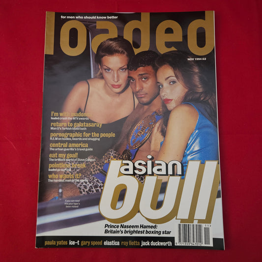 Loaded Magazine November 1994 Issue 7 (1231) Prince Naseem Hamed Steve Coogan REM