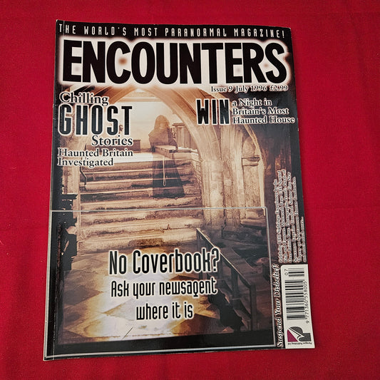 Encounters Magazine July 1996 Issue 9 (1232) Haunted Britain Ghost Stories Rare