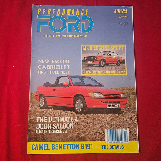 Performance Ford Magazine May 1991 (1240) Vol 5 No 1 Escort Cabriolet Mk2 Sport