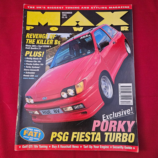 Max Power Magazine December 1993 (1247) PSG Fiesta Turbo Metro 6R4 RS200