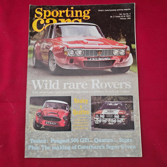 Sporting Cars Magazine February 1984 (1255) Vol 2 No 4 Rare Rovers Healey Quattro