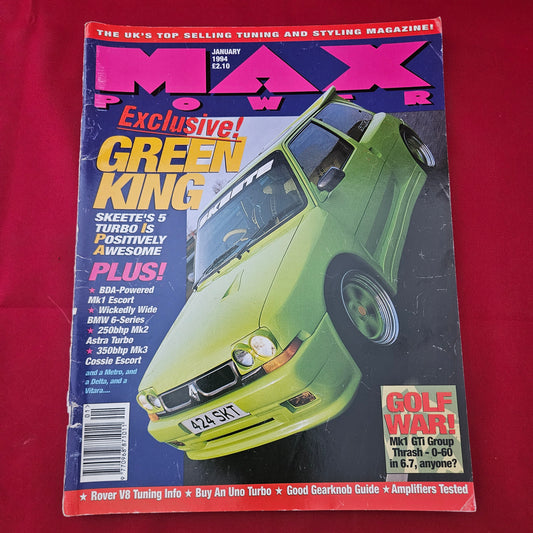 Max Power Magazine January 1994 (1267) Renault 5 Turbo Skeete MK1 Escort BDA