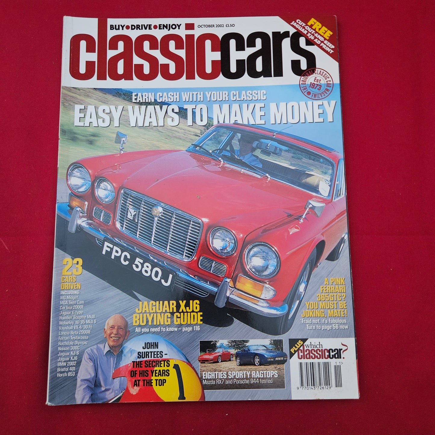 Classic Cars Magazine October 2002 (1285) Jaguar XJ6 John Surtees Pink Ferrari