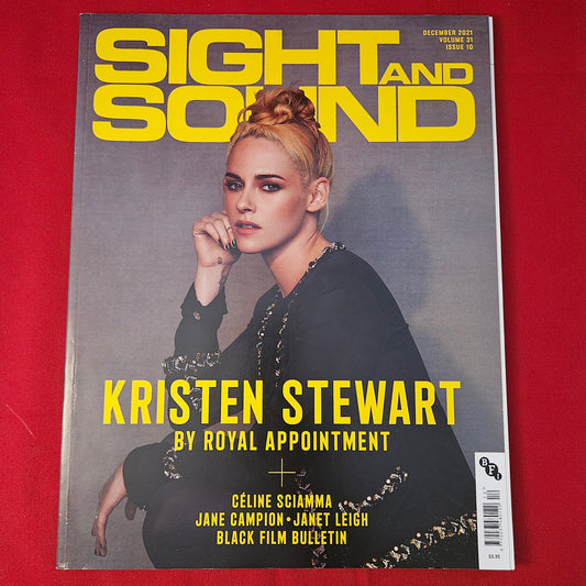 Sight & Sound Magazine December 2021 Vol 31 #10 (1297) Kristen Stewart Spencer Campion