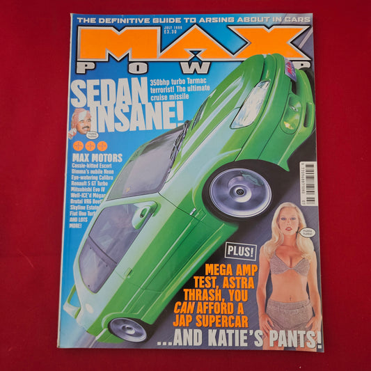MAX POWER Magazine July 1999 (1305) Sedan Insane Peugeot Ecosse Katie