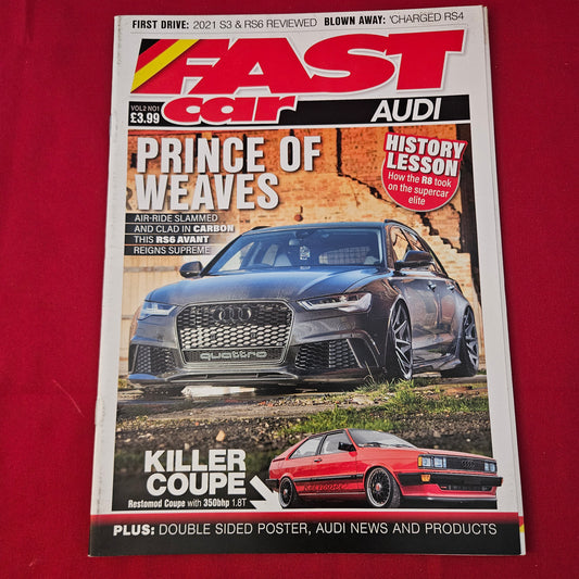 Fast Car Magazine Audi Vol 2 No 1 2021 (1323) 735bhp RS6 Avant Coupe GT