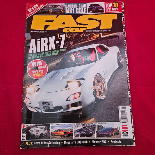 Fast Car Magazine November 2018 (1337) Mazda RX-7 VW Golf Mk1 Liberty Walk Huracan