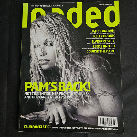 Loaded Magazine March 1999 (1351) POSTER Pamela Anderson Kelly Brook James Brown Y2K