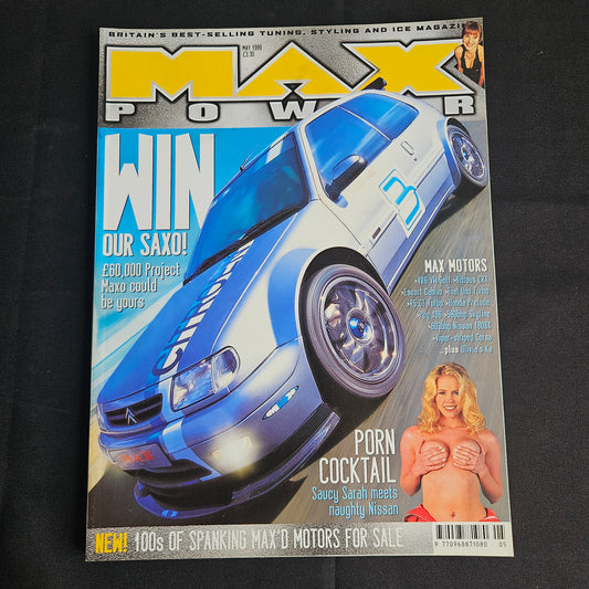 Max Power Magazine May 1999 (1357) Project Maxo Citroen Saxo Skyline GTR Sarah