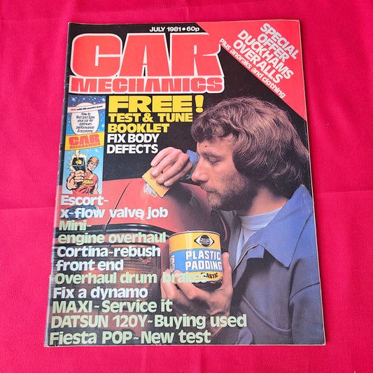 Car Mechanics Magazine July 1981 (1363) Escort X-Flow Mini Cortina Datsun 120Y Fiesta