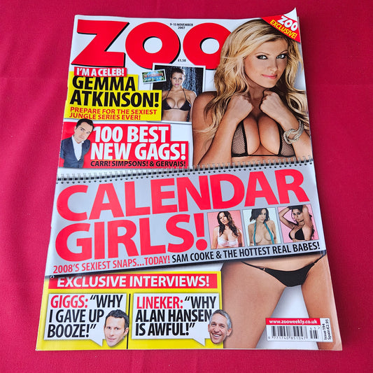 Zoo Magazine 9-15 November 2007 (1412) Gemma Atkinson Sam Cooke Calendar Girls