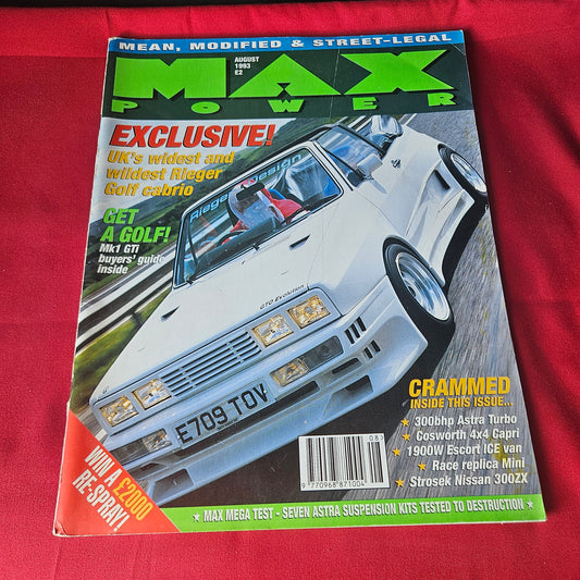 Max Power Magazine August 1993 Rieger Golf Cabrio Astra Turbo Capri 300ZX SKU 1459