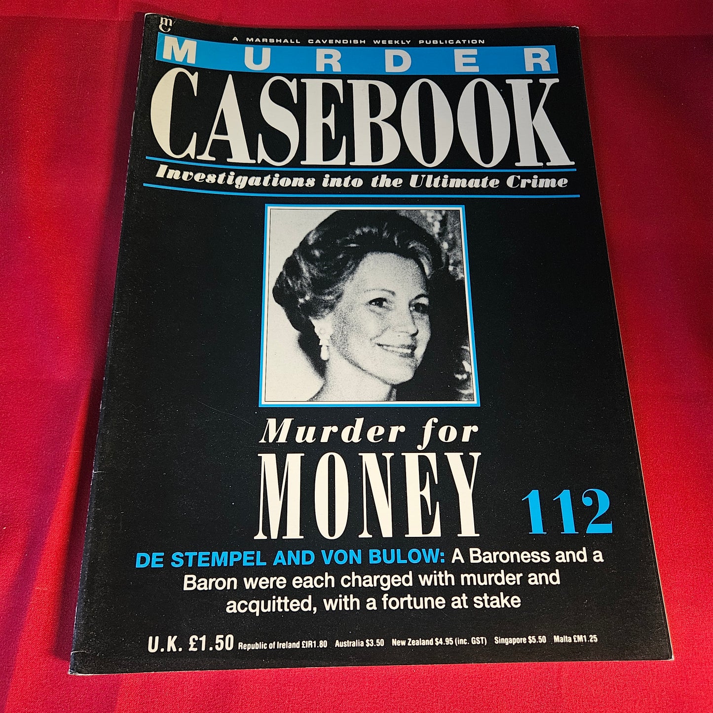 Murder Casebook Magazine Issue 112 Murder for Money De Stempel Von Bulow 1991 SKU 1478