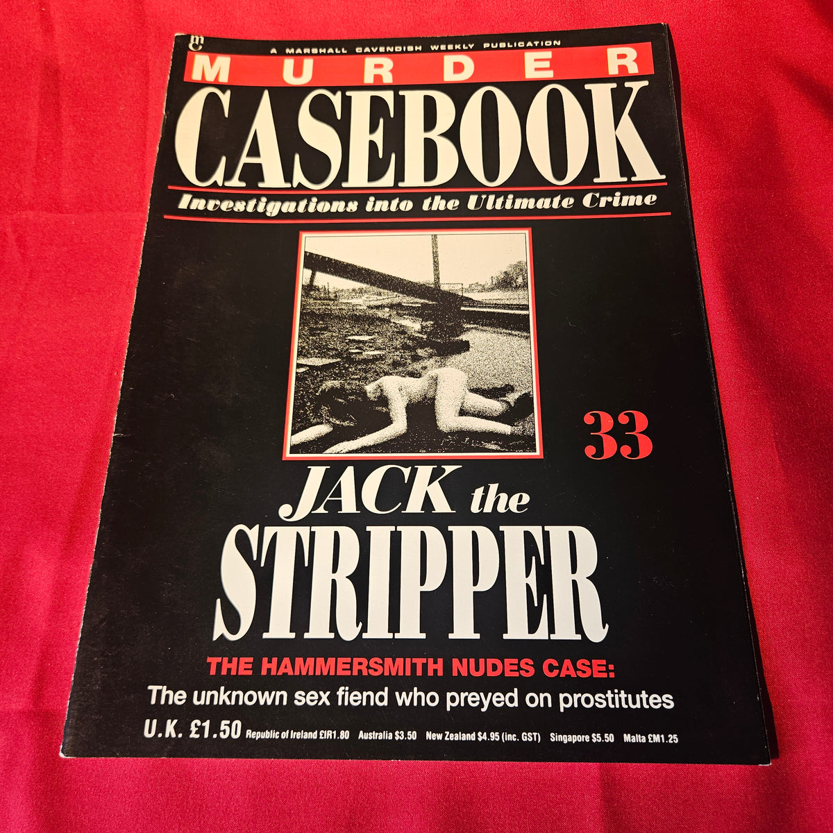 Murder Casebook Magazine Issue 33 31 October 1989 Jack The Stripper Hammersmith (1501)