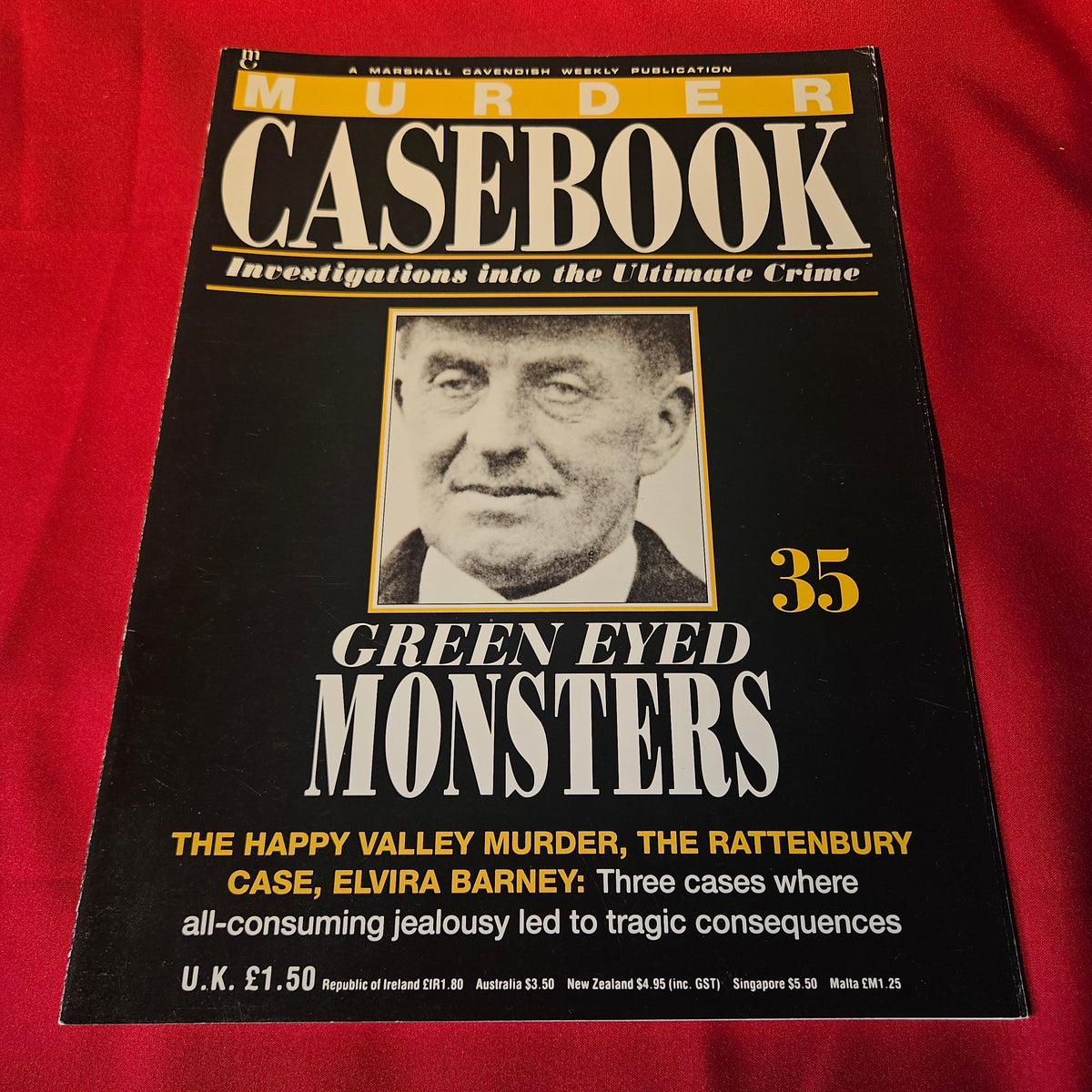 Murder Casebook Magazine Issue 35 Green Eyed Monsters Happy Valley Rattenbury Elvira Barney (1501)