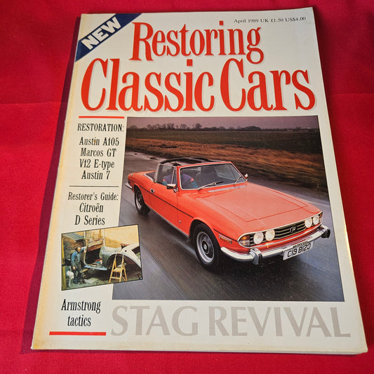 Restoring Classic Cars Magazine April 1989 Stag Austin A105 Marcos GT V12 E-Type SKU 1523